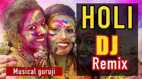 holi dj song|holi dj song hindi.